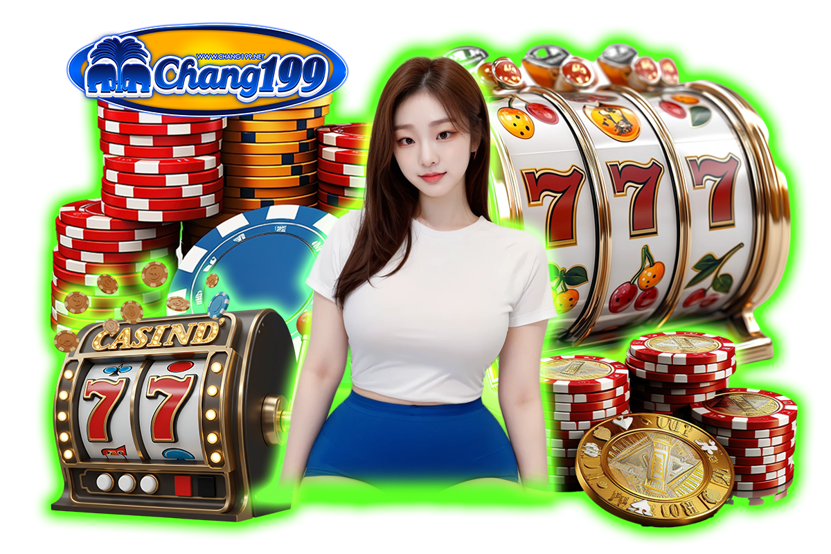 chang199 สล็อต